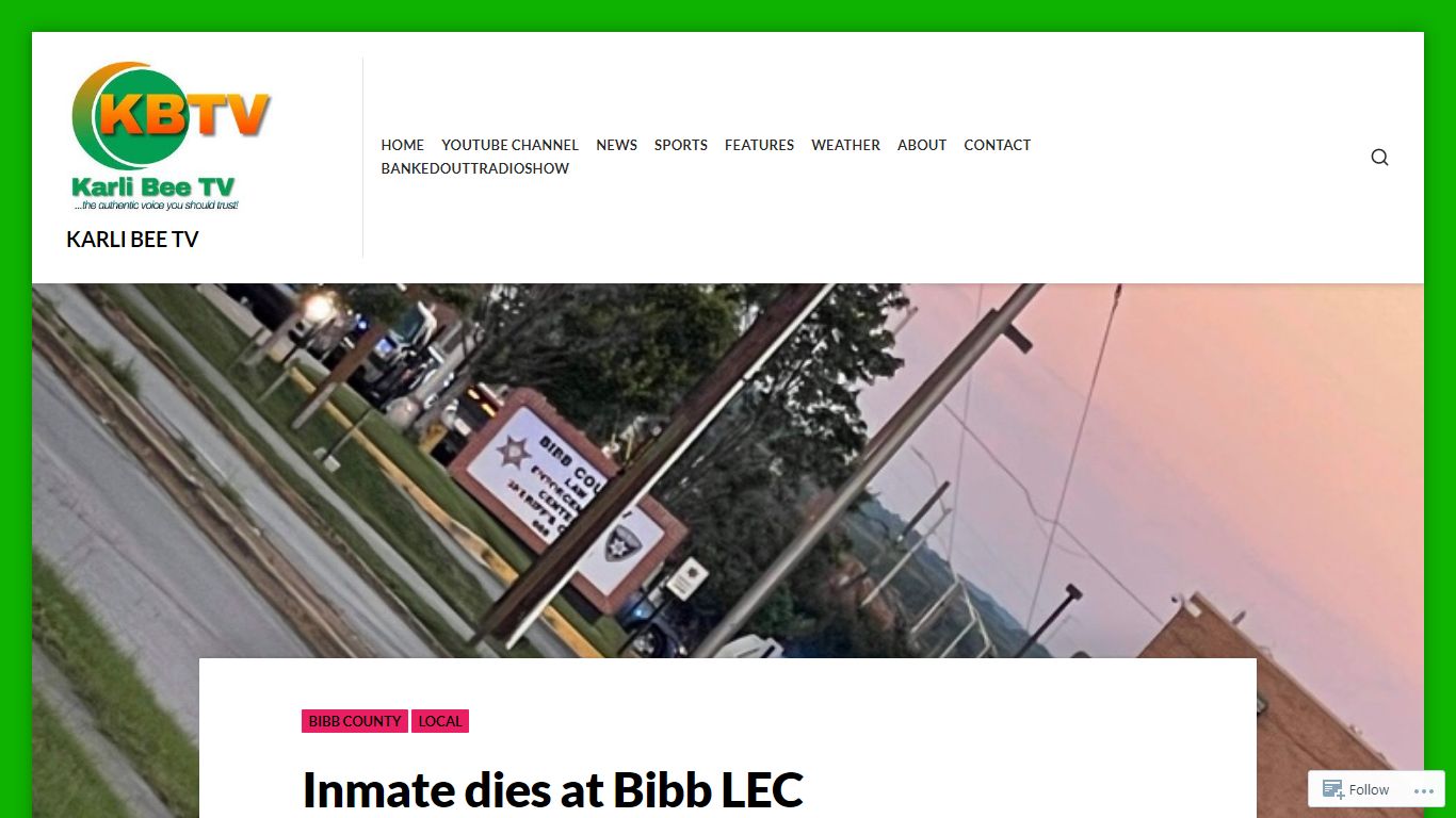 Inmate dies at Bibb LEC – Karli Bee TV